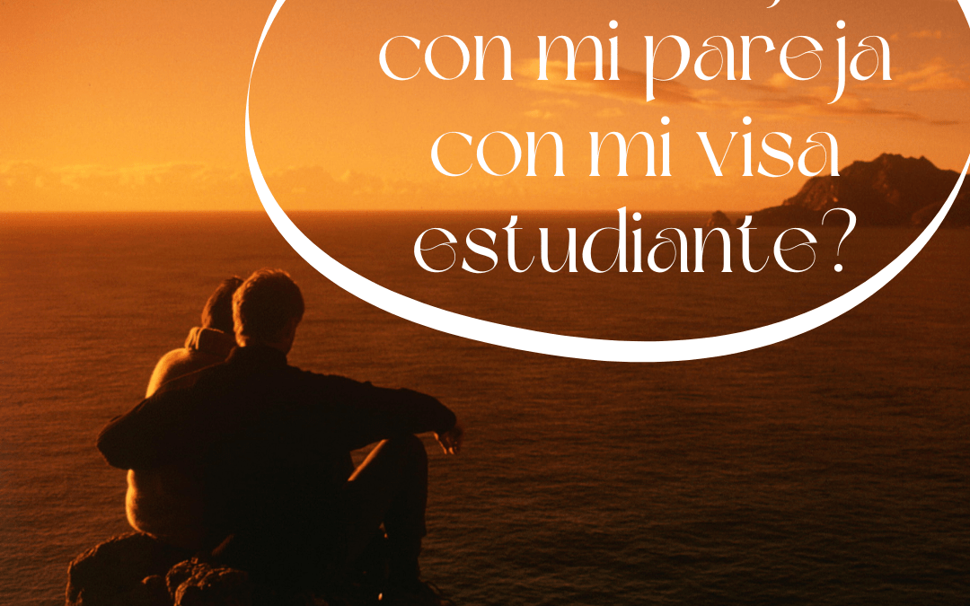 ¿Puedo viajar a Australia con mi pareja con mi visa estudiante?